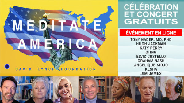 Meditate America - Événement concert de David Lynch pour offrir la Méditation Transcendantale à 300 millions d'Américains