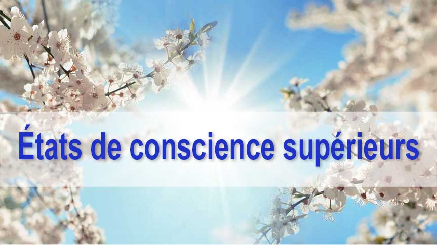 Méditation Transcendantale et états de conscience supérieurs