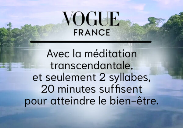 Magazine VOGUE et Méditation Transcendatale